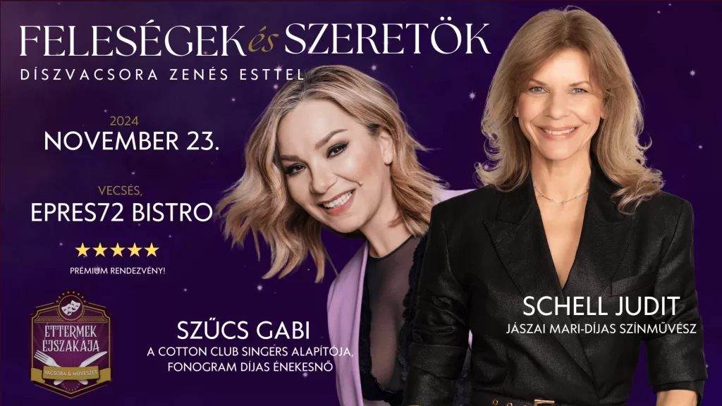 Feleségek és Szeretők vacsora est Epres72 Bistro